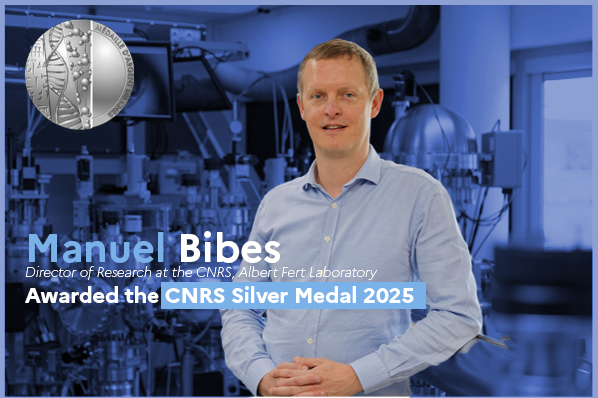  Manuel Bibes awarded the CNRS 2025 Silver Medal 