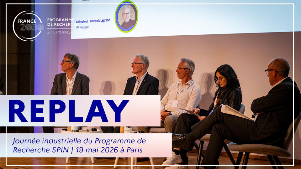  REPLAY de la Journée Industrielle du PEPR SPIN du 19 mai 2026 